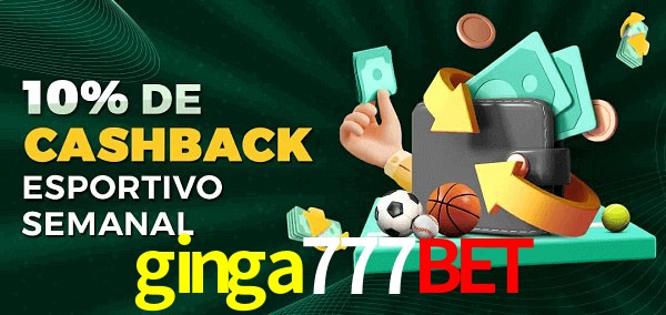 10% de bônus de cashback na ginga777bet